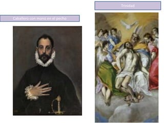 Caballero con mano en el pecho
Trinidad
 