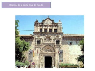 Hospital de la Santa Cruz de Toledo
 