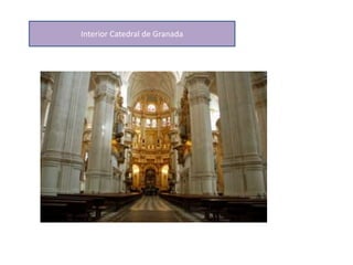 Interior Catedral de Granada
 