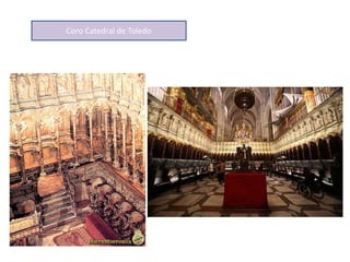 Coro Catedral de Toledo
 
