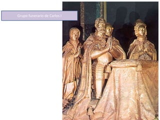 Grupo funerario de Carlos I
 