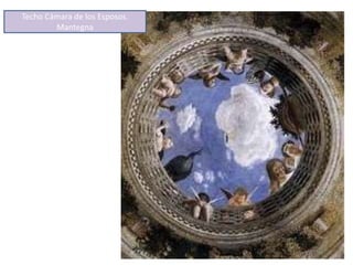 Techo Cámara de los Esposos.
Mantegna
 