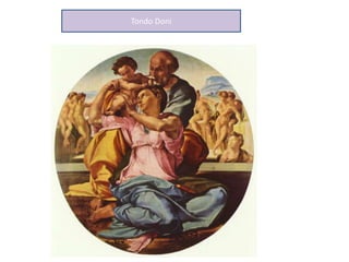 Tondo Doni
 