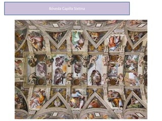 Bóveda Capilla Sixtina
 