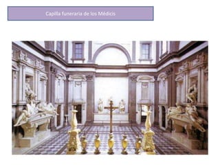 Capilla funeraria de los Médicis
 