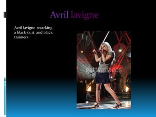 AvrillavigneAvrillavignewearking a blackskirt  and blacktraimers