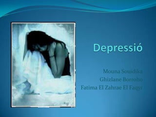 Mouna Souidika
       Ghizlane Borroho
Fatima El Zahrae El Faqyr
 