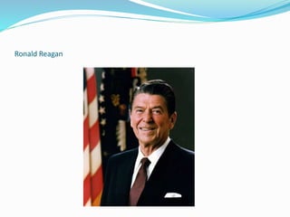 Ronald Reagan
 