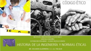 Historia de la Ingenieria