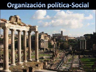 Organización política-Social 
