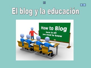 El blog y la educación 
