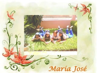 María José
 