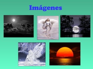 Imágenes
 