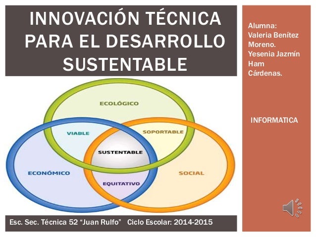 Innovación Técnica para el Desarrollo Sustentable
