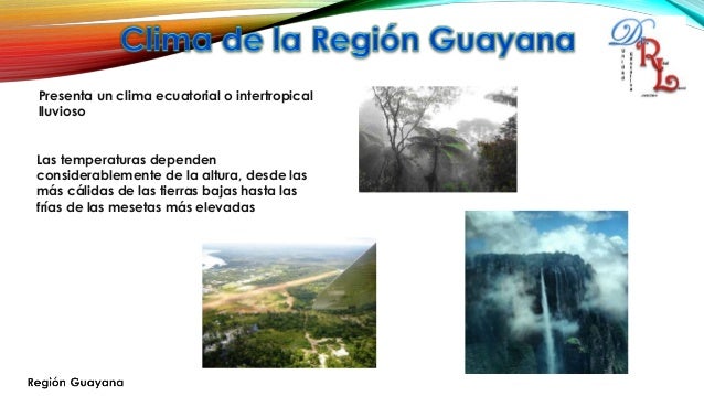 Cuál Es El Clima De Guayanas