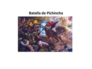 Batalla de Pichincha 