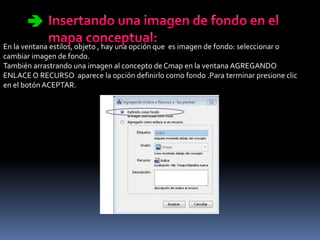 En la ventana estilos, objeto , hay una opción que es imagen de fondo: seleccionar o
cambiar imagen de fondo.
También arra...