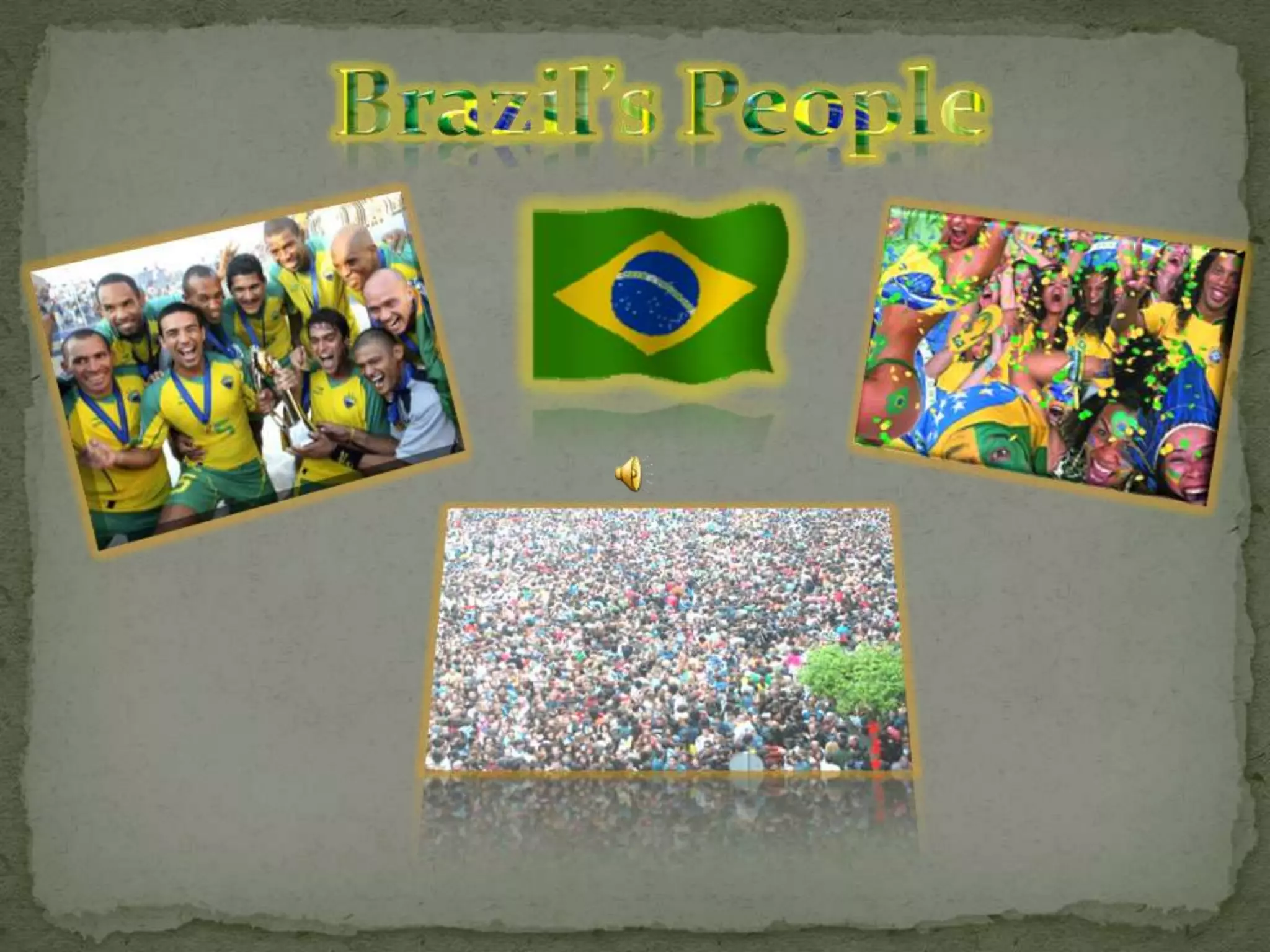 Brazil’sPeople
