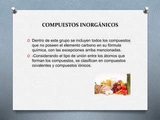 compuestos inorgánicos en la vida diaria | PPTX