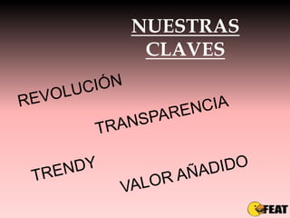 NUESTRAS
 CLAVES
 