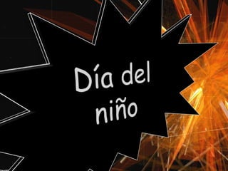 Día del Niño
 