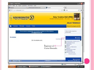 Ingresar al
Curso Deseado.
 
