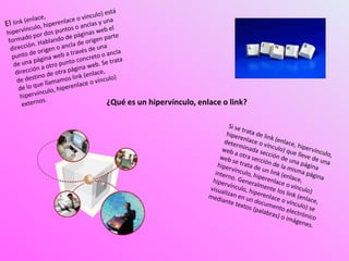 ¿Qué es un hipervínculo, enlace o link?
 