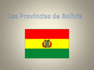 Las Provincias de Bolivia 