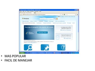 MAS POPULARFACIL DE MANEJAR