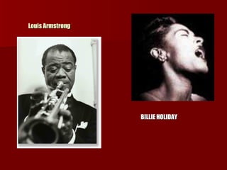 BILLIE HOLIDAY   Louis Armstrong 