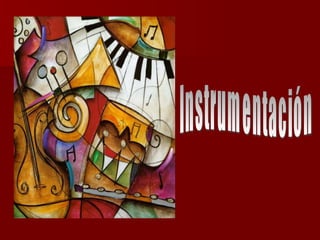 Instrumentación 