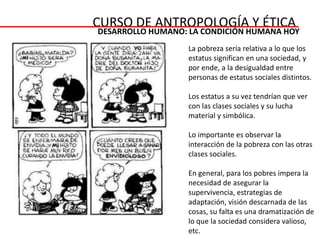  En Chile se enfatizó la crítica al socialismo y la ayuda a los más pobres. CURSO DE ANTROPOLOGÍA Y ÉTICADESARROLLO HUMANO: LA CONDICIÓN HUMANA HOY ENCÍCLICA QUADRAGESIMO ANNO (Pio XI - 1931)Critica a los sistemas sociales capitalistas, colectivistas y totalitarios.