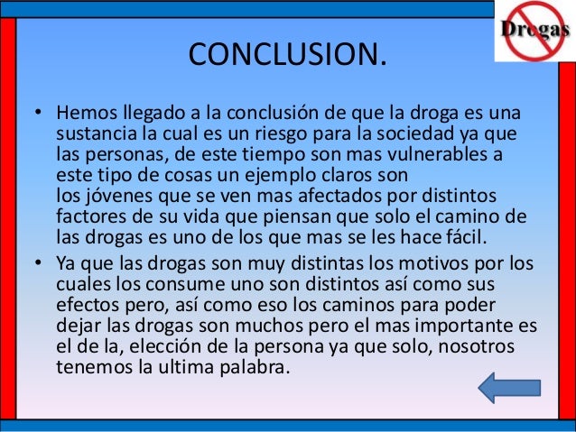 Las drogas y sus consecuencias.