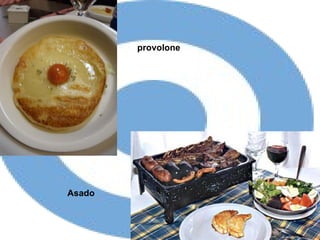 provolone Asado  