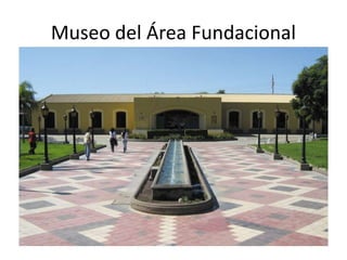 Museo del Área Fundacional
 