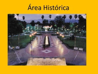 Área Histórica
 
