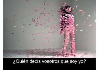 ¿Quién decís vosotros que soy yo?¿Quién decís vosotros que soy yo?
 