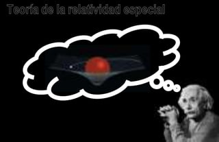 Teoría de la relatividad especial 