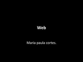 Web Maria paula cortes.  