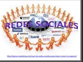 http://pyme-marketing.com/usar-las-redes-sociales-para-hacer-crecer-tu-negocio/
 