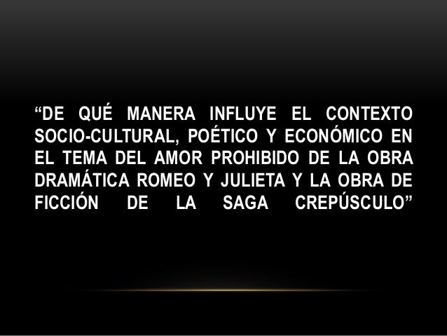 Crepusculo Romeo Y Julieta