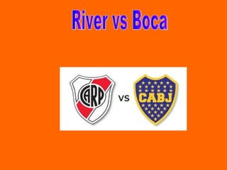 River vs Boca 