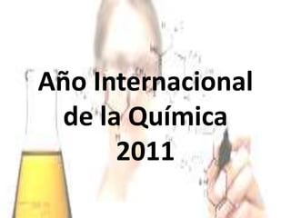 Año Internacional de la Química 2011 