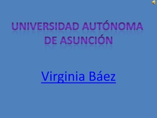 Virginia Báez
 