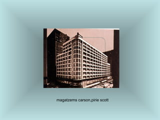 magatzems carson,pirie scott 