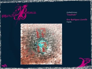 GrabadoAcetato “ Cuadrado”  Eva Rodríguez Castillo España 