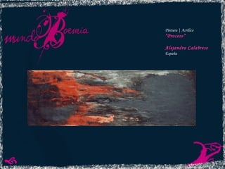 Pintura | Acrílico “ Proceso” Alejandra Calabrese España 