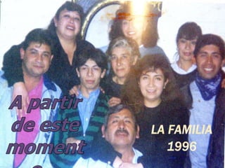 A partir de este momento… 