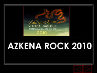 AZKENA ROCK 2010 