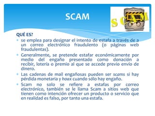 Es la capacidad de duplicar una página web para hacer creer al visitante que se encuentra en la página original en lugar de la copiada. Normalmente se utiliza con fines delictivos duplicando páginas web de bancos conocidos y enviando indiscriminadamente correos para que se acceda a esta página a actualizar los datos de acceso al banco.PISHING